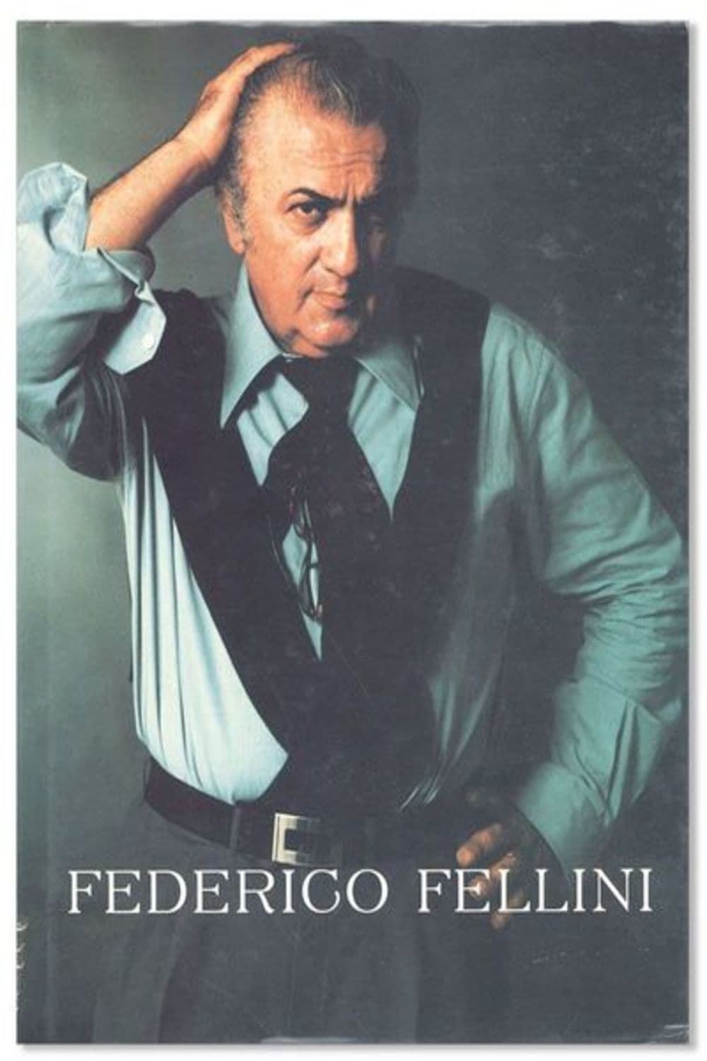 Постер Federico Fellini - un autoritratto ritrovato